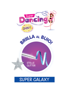 Super Dancing Shiny - Nastri per ballare - Super Galaxy