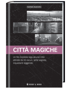 Misteri Nascosti: Città Magiche